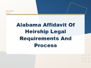 How to File an Affidavit of Heirship in Alabama